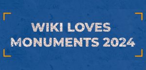 Header do WIki Loves Monuments 2024 em fundo azul com texto na cor branca e textura estilizada de pedra.